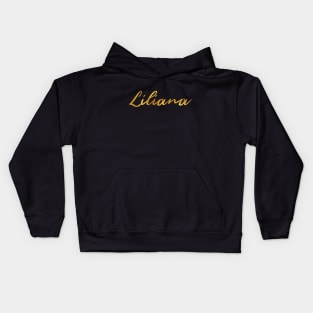 Liliana Name Hand Lettering in Faux Gold Letters Kids Hoodie